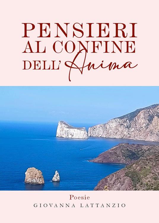 Pensieri al confine dell'anima - Giovanna Lattanzio - copertina