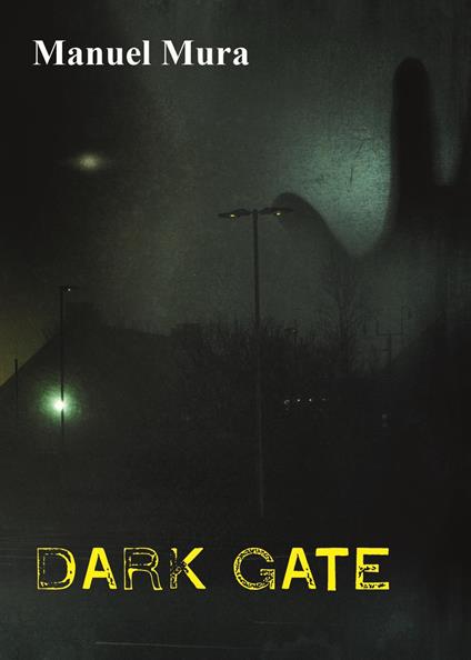 Dark gate - Manuel Mura - copertina