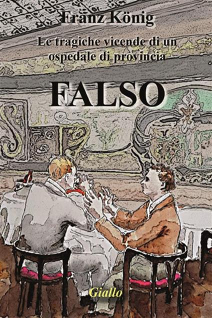 Falso - Franz König - ebook