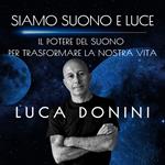 SIAMO SUONO E LUCE