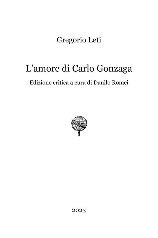 L'amore di Carlo Gonzaga - Gregorio Leti - copertina