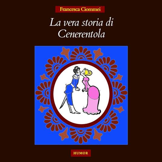 La vera storia di Cenerentola