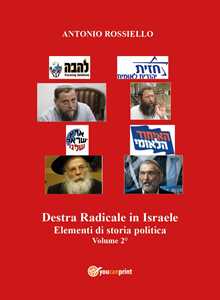 Libro Destra radicale in Israele. Elementi di storia politica. Vol. 2 Antonio Rossiello