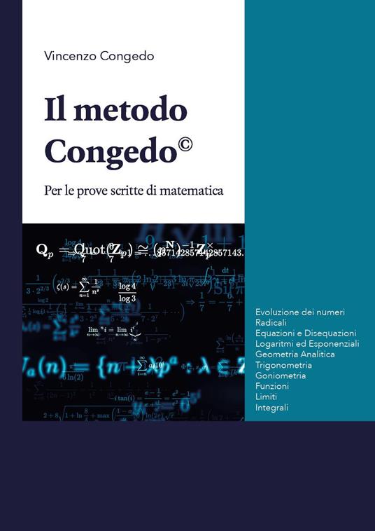 Il metodo Congedo. Per le prove scritte di matematica - Vincenzo Congedo - copertina