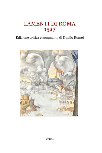 Lamenti di Roma. 1527. Ediz. critica - copertina