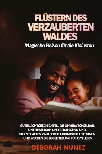 Flüstern des verzauberten waldes. Magische Reisen für die Kleinsten - Deborah Nunez - copertina