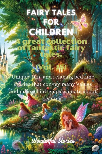 Fables for children. A large collection of fantastic fables and fairy tales. Vol. 15 - copertina