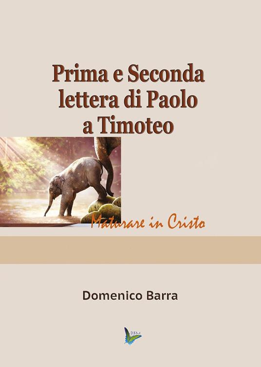 Prima e seconda lettera di Paolo a Timoteo - Domenico Barra - copertina