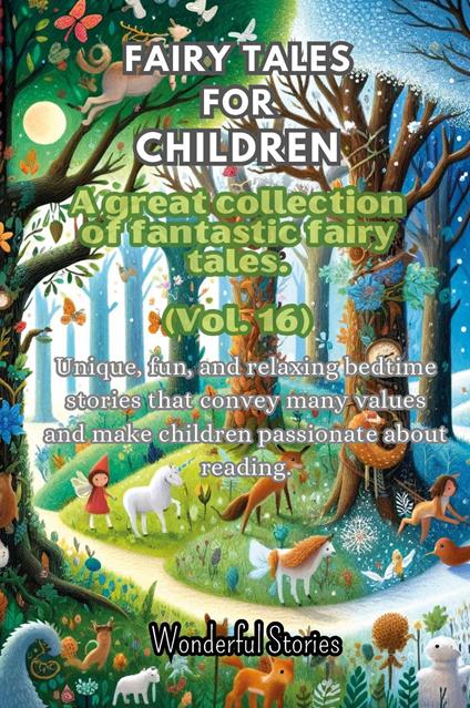 Fables for children. A large collection of fantastic fables and fairy tales. Vol. 16 - copertina