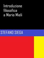 Introduzione filosofica a Mario Mieli