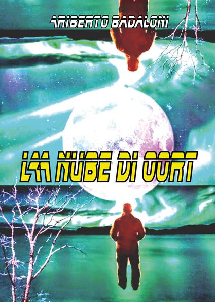 La nube di Oort - Ariberto Badaloni - copertina