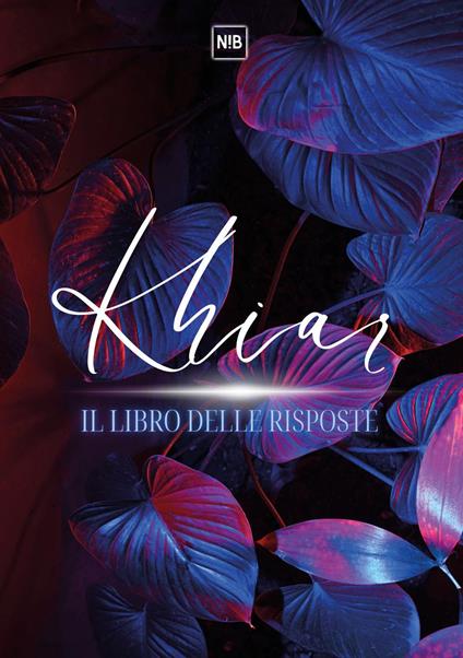 Khiar. Il libro delle risposte - Nicola Baglivo - copertina