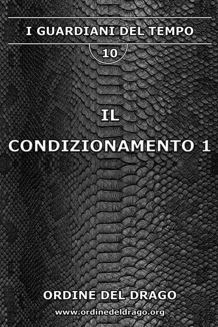 Il condizionamento. Vol. 1 - copertina