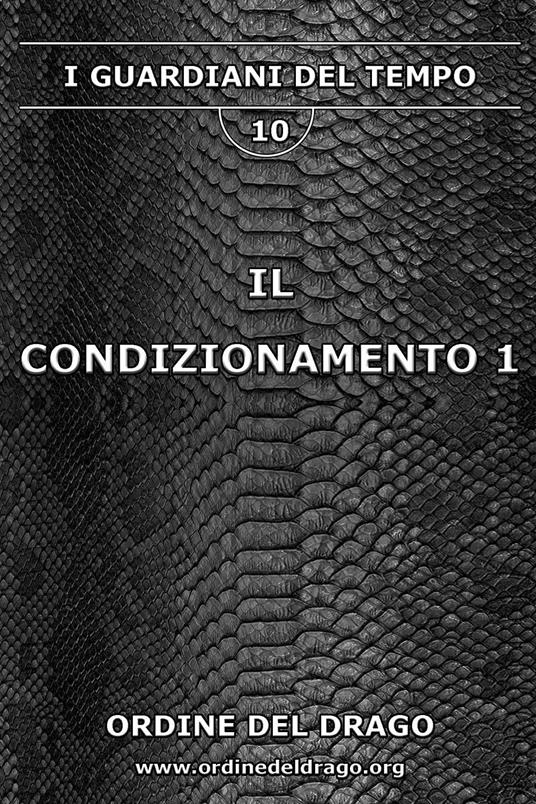 Il condizionamento. Vol. 1 - copertina