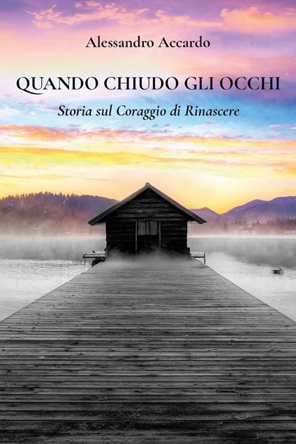 Quando chiudo gli occhi - Alessandro Accardo - copertina