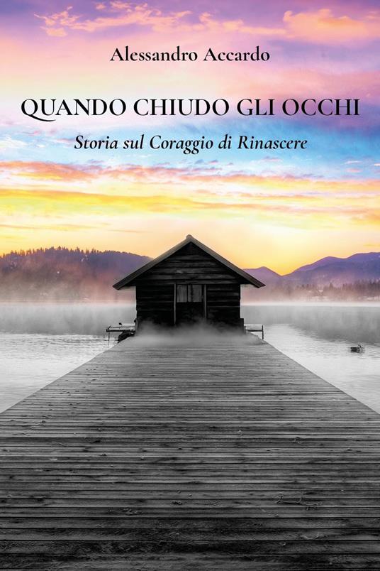 Quando chiudo gli occhi - Alessandro Accardo - copertina