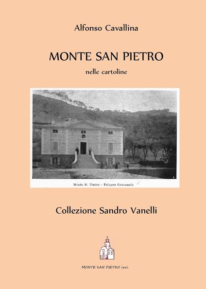 Monte San Pietro nelle cartoline - Alfonso Cavallina - copertina