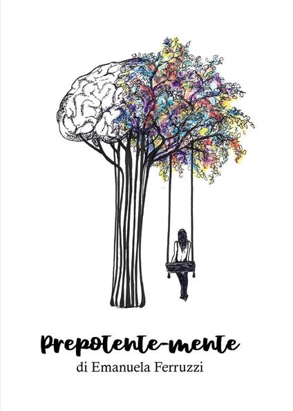 Prepotente-mente - Emanuela Ferruzzi - copertina