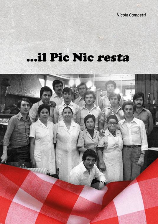 ...il Pic Nic resta - Nicola Gambetti - copertina