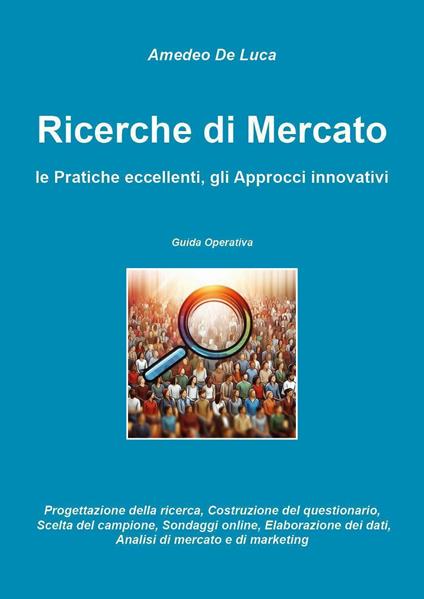 Ricerche di mercato - Amedeo De Luca - copertina