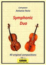 Symphonic duo Cello. 40 original compositions. Vol. 1