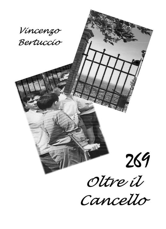 269. Oltre il cancello - Vincenzo Bertuccio - copertina