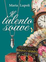 Il talento soave