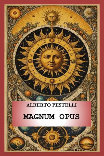 Magnum opus - Alberto Pestelli - copertina