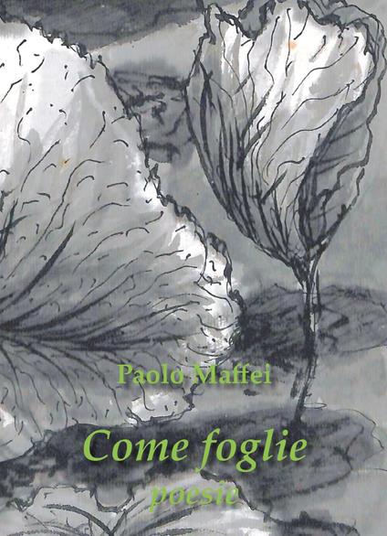 Come foglie - Paolo Maffei - copertina