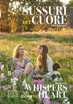 Sussurri del cuore-Whispers of the heart