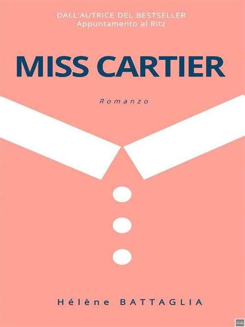 Miss Cartier - Hélène Battaglia - ebook