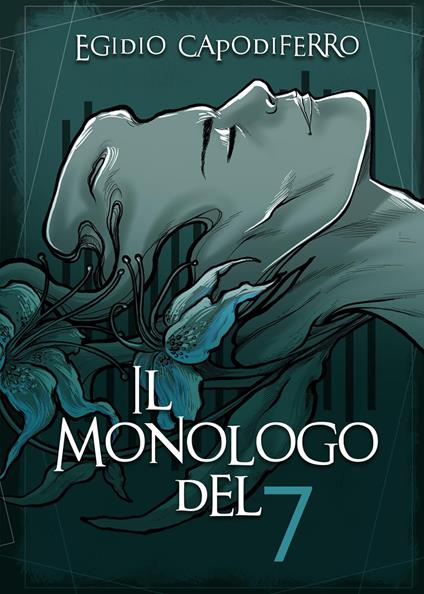 Il monologo del 7 - Egidio Capodiferro - copertina