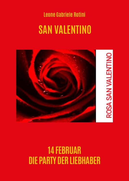 San Valentino. Ediz. tedesca - Leone Gabriele Rotini - copertina