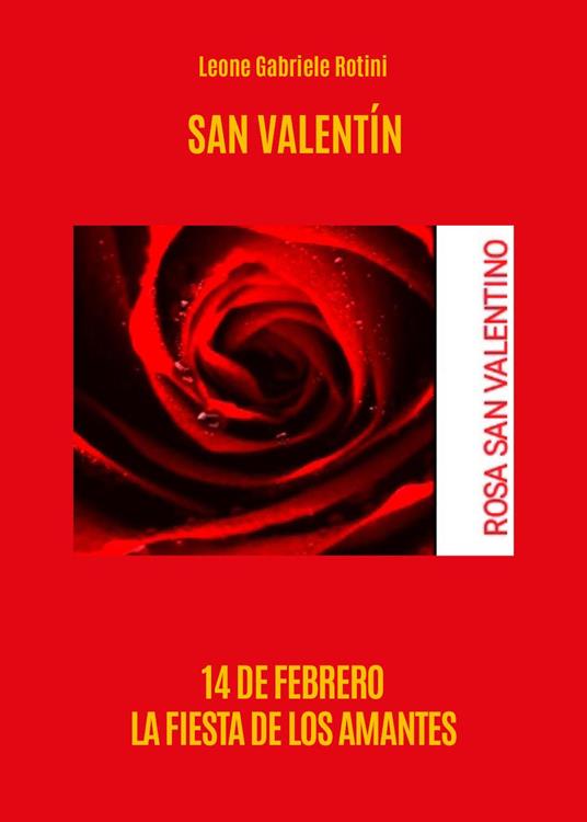 San Valentino. Ediz. spagnola - Leone Gabriele Rotini - copertina