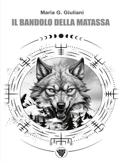 Il bandolo della matassa - Maria G. Giuliani - ebook