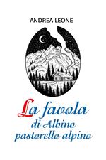 La favola di Albino pastorello alpino