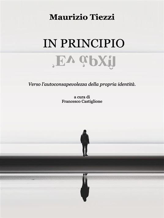 In principio - Maurizio Tiezzi - ebook