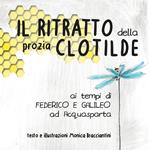 Il ritratto della prozia Clotilde ai tempi di Federico e Galileo ad Acquasparta