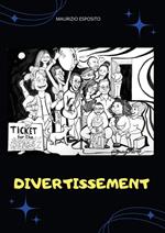 Divertissement