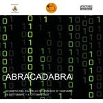 Abracadabra. Catalogo della mostra (Vigevano, 28 settembre-6 ottobre 2024). Ediz. illustrata