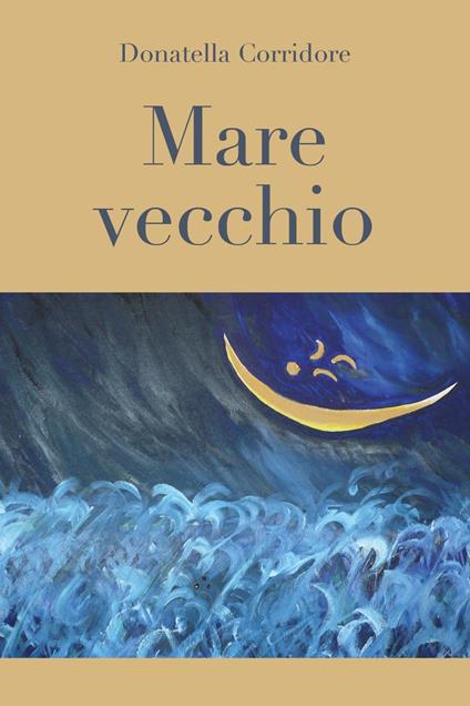 Mare vecchio - Donatella Corridore - copertina