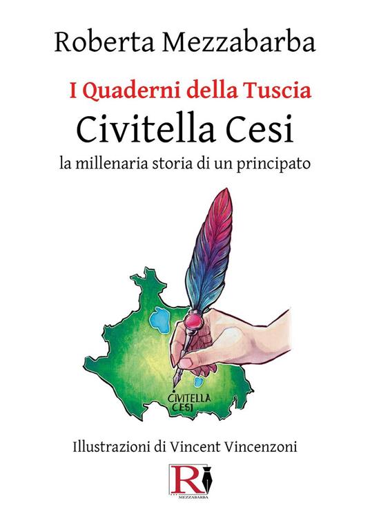 I quaderni della Tuscia. Civitella Cesi. La millenaria storia di un principato - Roberta Mezzabarba - copertina