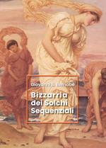 Bizzarria dei solchi sequenziali