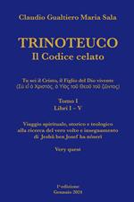 Trinoteuco. Il codice celato