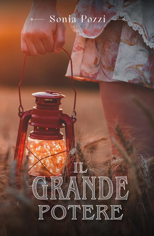 Il grande potere - Sonia Pozzi - copertina