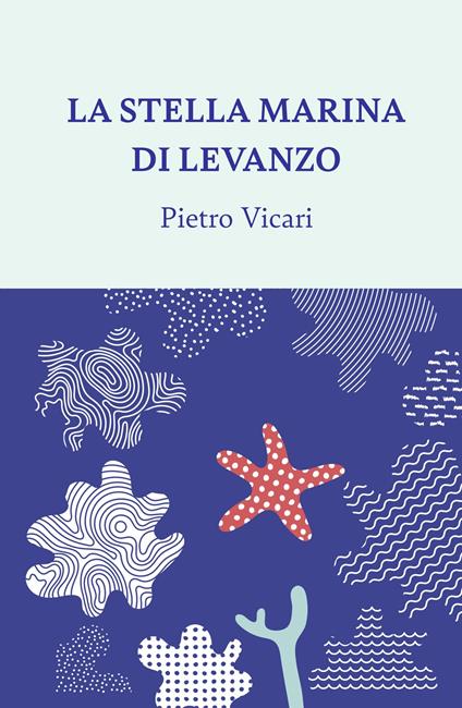 La stella marina di Levanzo - Pietro Vicari - copertina