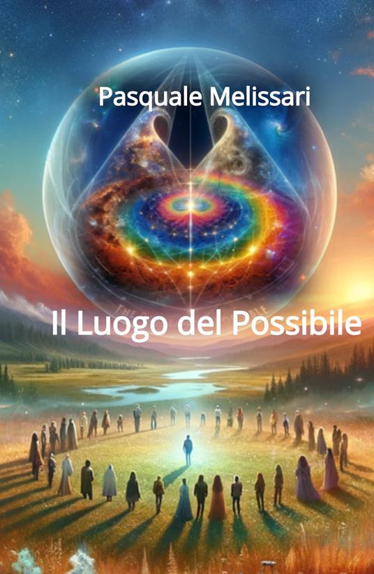 Il luogo del possibile - Pasquale Melissari - copertina