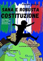 Sana e robusta costituzione