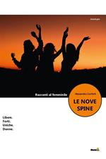 Le nove spine