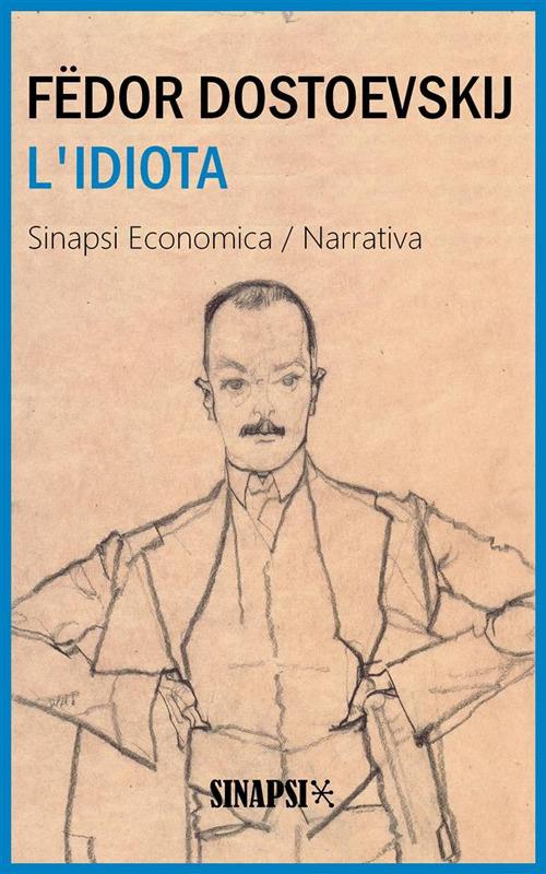 L' idiota - Fëdor Dostoevskij,Federigo Verdinois - ebook